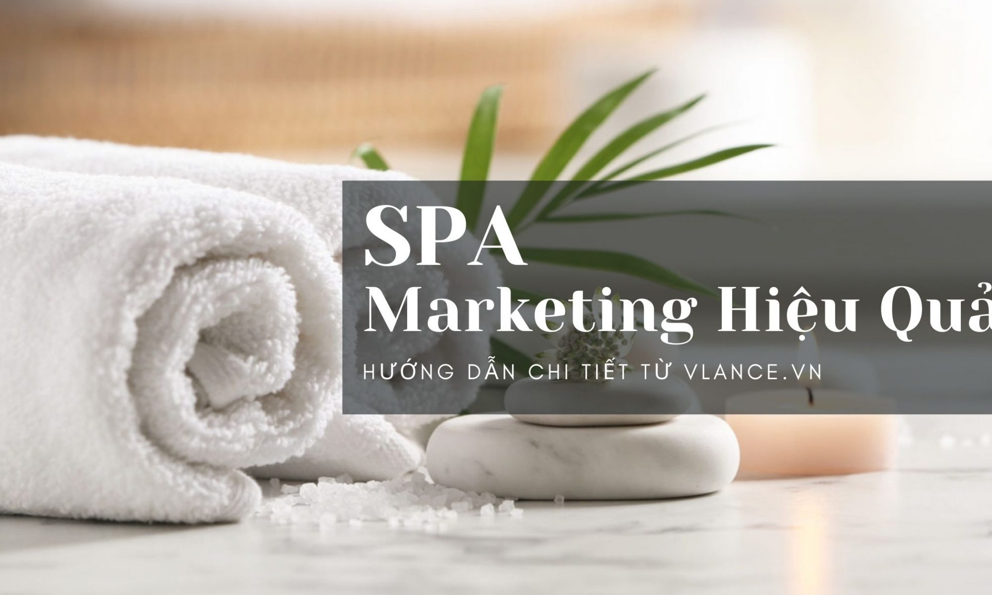 cách làm marketing cho spa