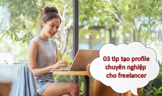 ảnh bìa bài viết 3 cách xây dựng profile cho freelancer