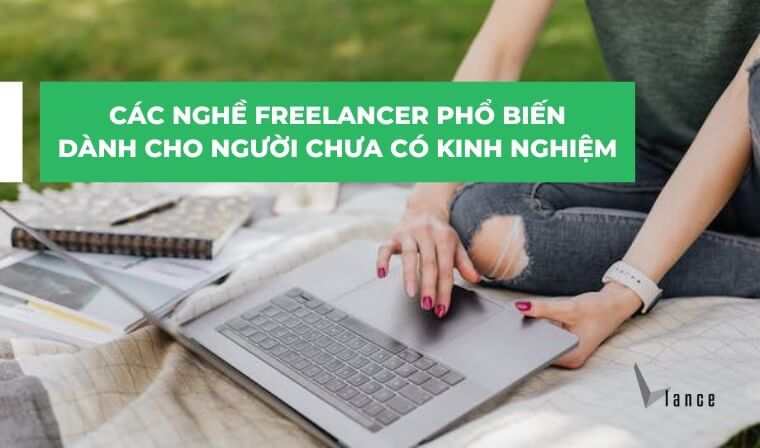 Địa chỉ tìm việc các nghề Freelance uy tín hàng đầu Việt Nam
