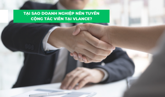 Tại sao doanh nghiệp nên tuyển cộng tác viên tại vLance