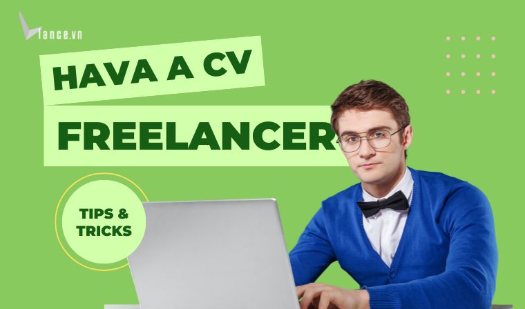 Xây dựng CV Freelancer